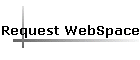 Request WebSpace