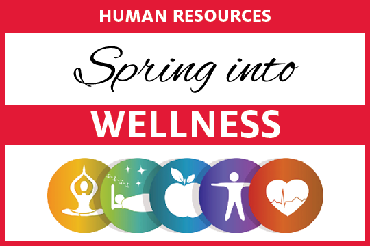  	 Spring Into Financial Wellness with HR Benefits Team