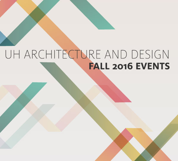 Architecture Design News news and events - university of houston Architecture Design News news and events - university of houston