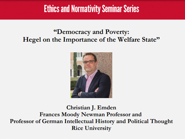 Ethics & Normativity Seminar:  “Democracy and Poverty: Hegel on the Importance of the Welfare State”