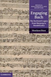 Engaging Bach: The Keyboard Legacy from Marpurg to Mendelssohn.- book cover