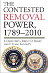 The Contested Removal Power, 1789–2010