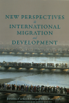 New Perspectives on International Migration and Development