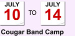 July 10  - cougar band camp