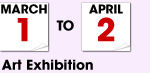 March 1-April 2 Art Exhibition
