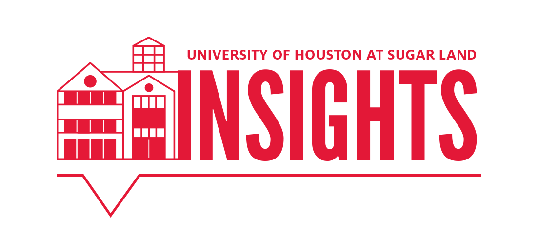 UH at Sugar Land INSIGHTS