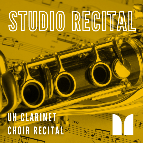UH Clarinet Choir Recital