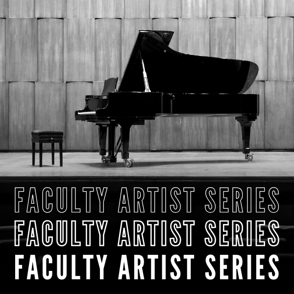 Faculty Artist Series