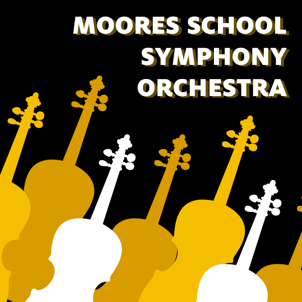 Moores School Symphony Orchestra Concert