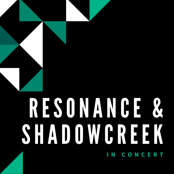 Resonance & Shadowcreek High School