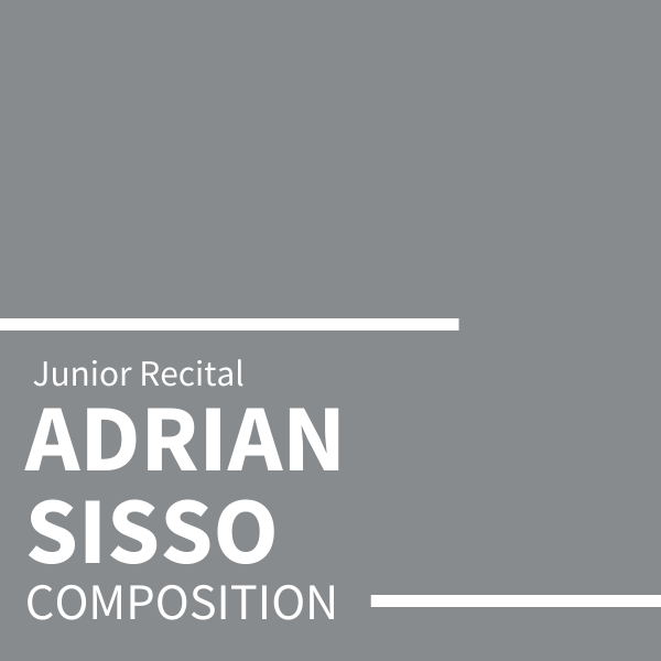 Adrian Sisso Student Recital
