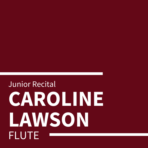 Caroline Lawson Student Recital