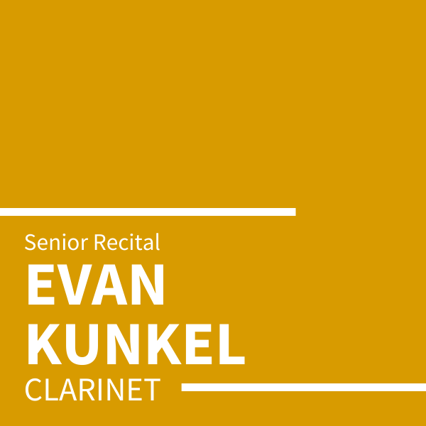 Evan Kunkel Student Recital