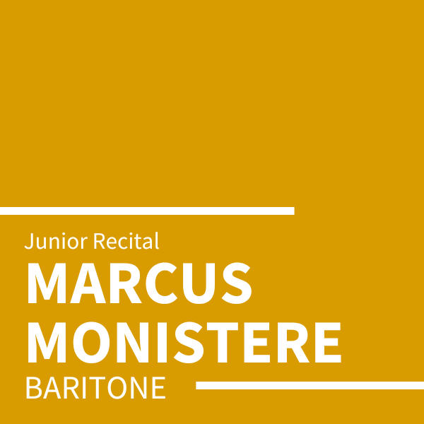 Marcus Monistere Student Recital