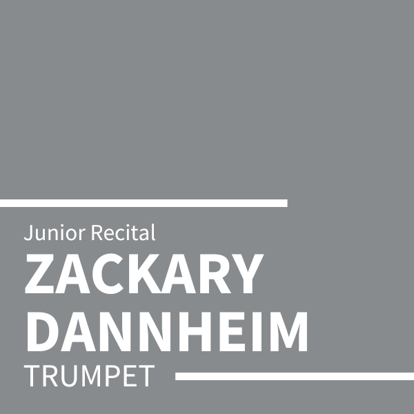 Zackary Dannheim Student Recital