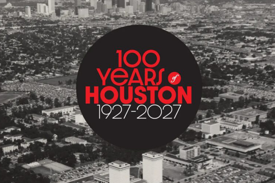 100 Years of Houston 1927-2027  