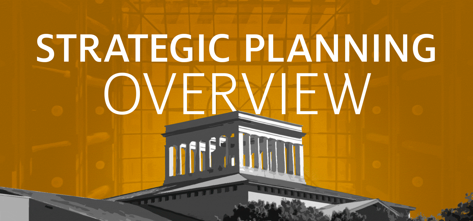 Strategic Planning Overview