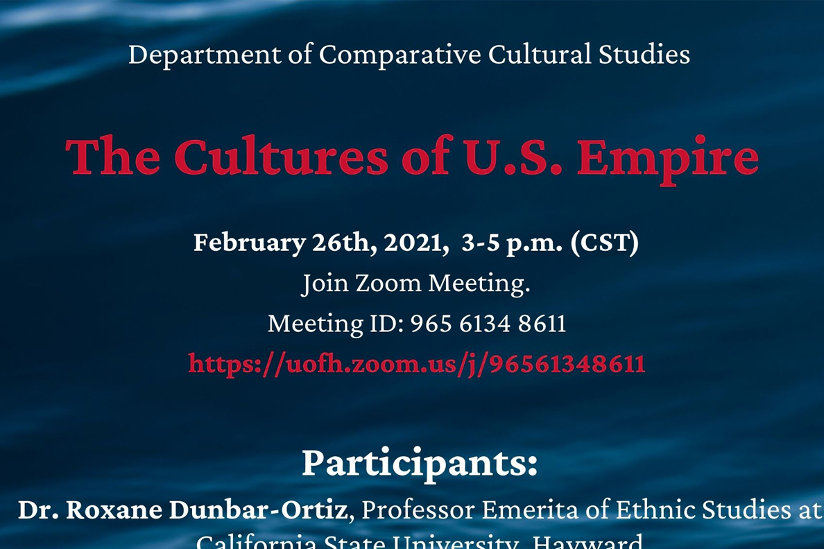 The Cultures of U.S. Empire - February 26, 2021, 3-5 p.m. 