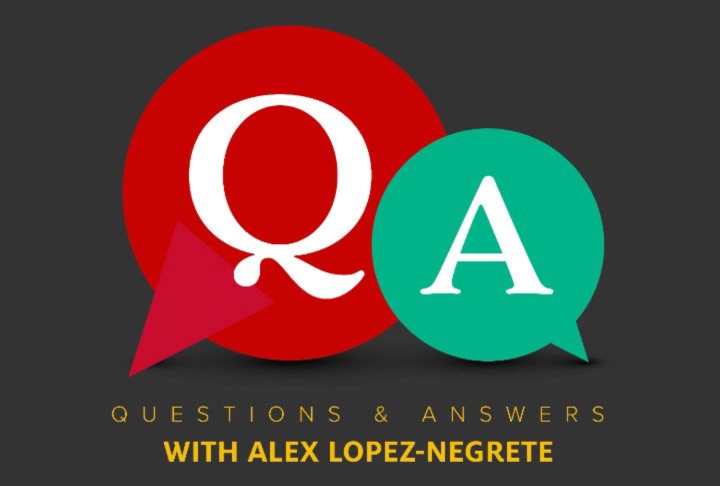 Q&A Alex Lopez Q&A Alex Lopez