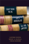 First Thing We Do, Let's Deregulate all the Lawyers - book cover