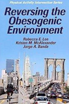 Reversing the Obesogenic Environment - book cover