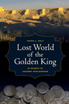 Lost World of the Golden King: In Search of Ancient Afghanistan - book cover