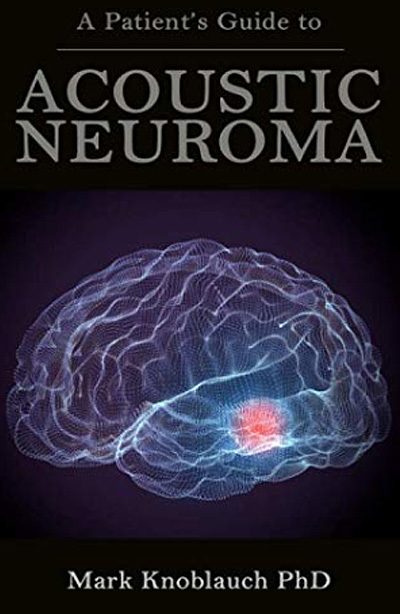 A Patient’s Guide to Acoustic Neuroma