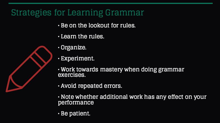 Strategies for Learning Grammar