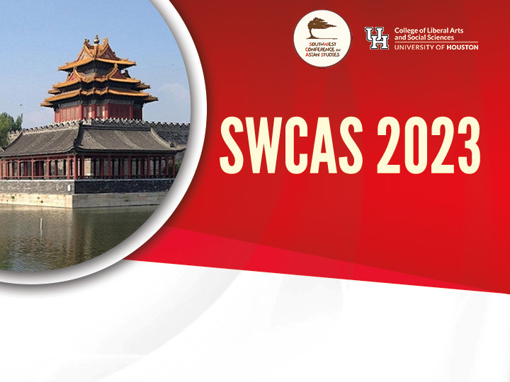 CLASS hosts 52nd Southwest Conference on Asian Studies CLASS hosts 52nd Southwest Conference on Asian Studies