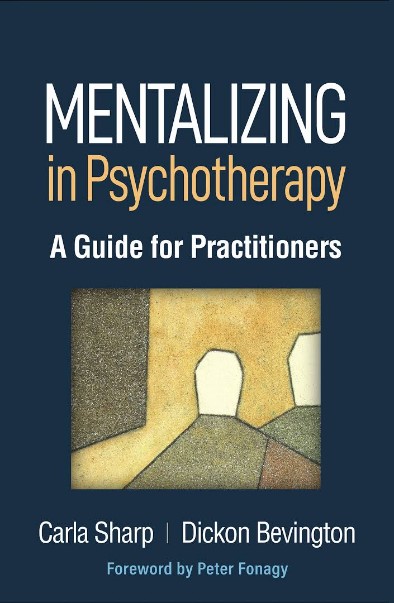 Mentalizing in Psychotherapy