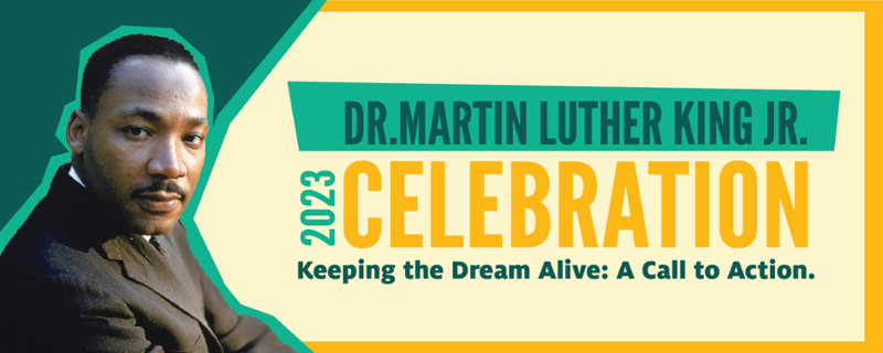 Banner image of the MLK Jr. Commemorative Celebration