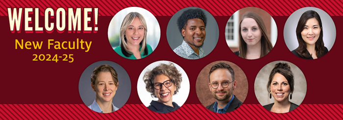 Welcome! New Faculty 2024-25