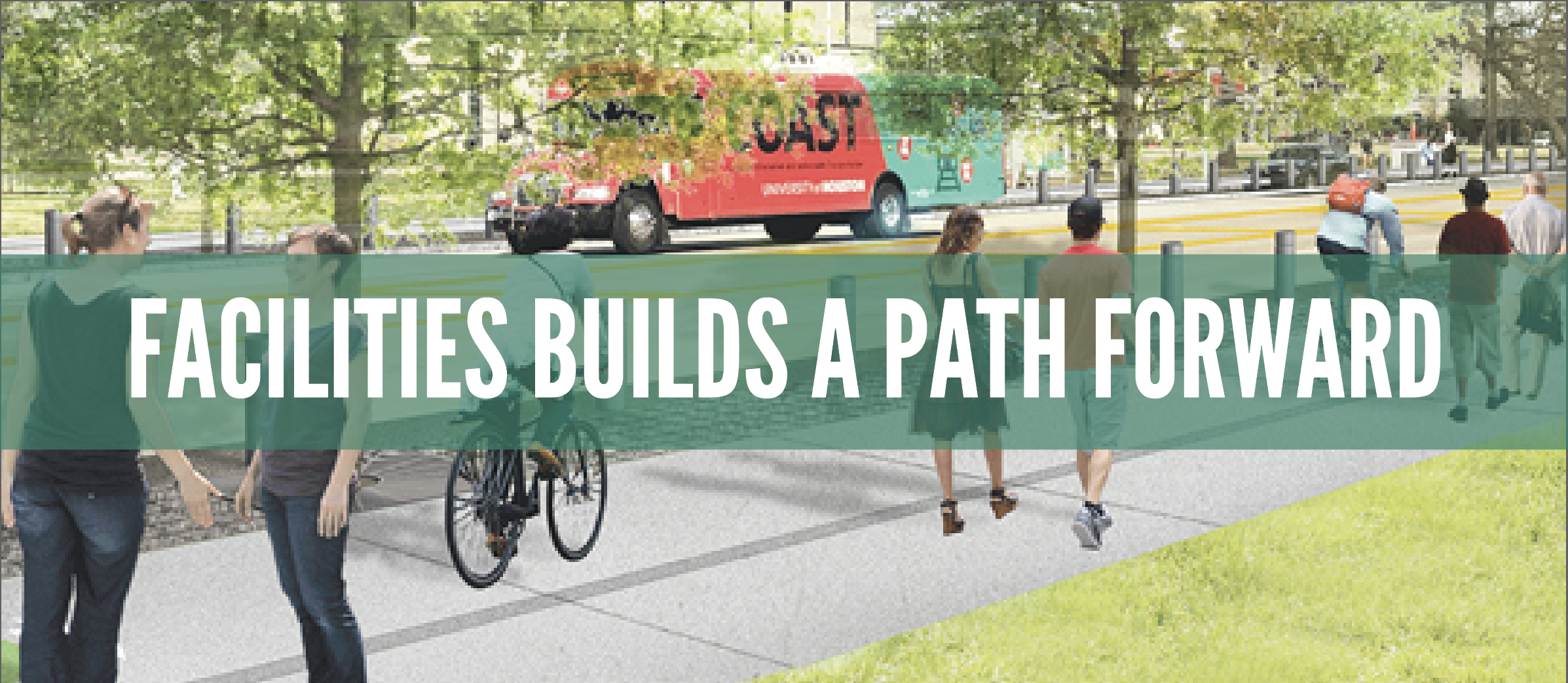 Facilities Builds a Path Forward
