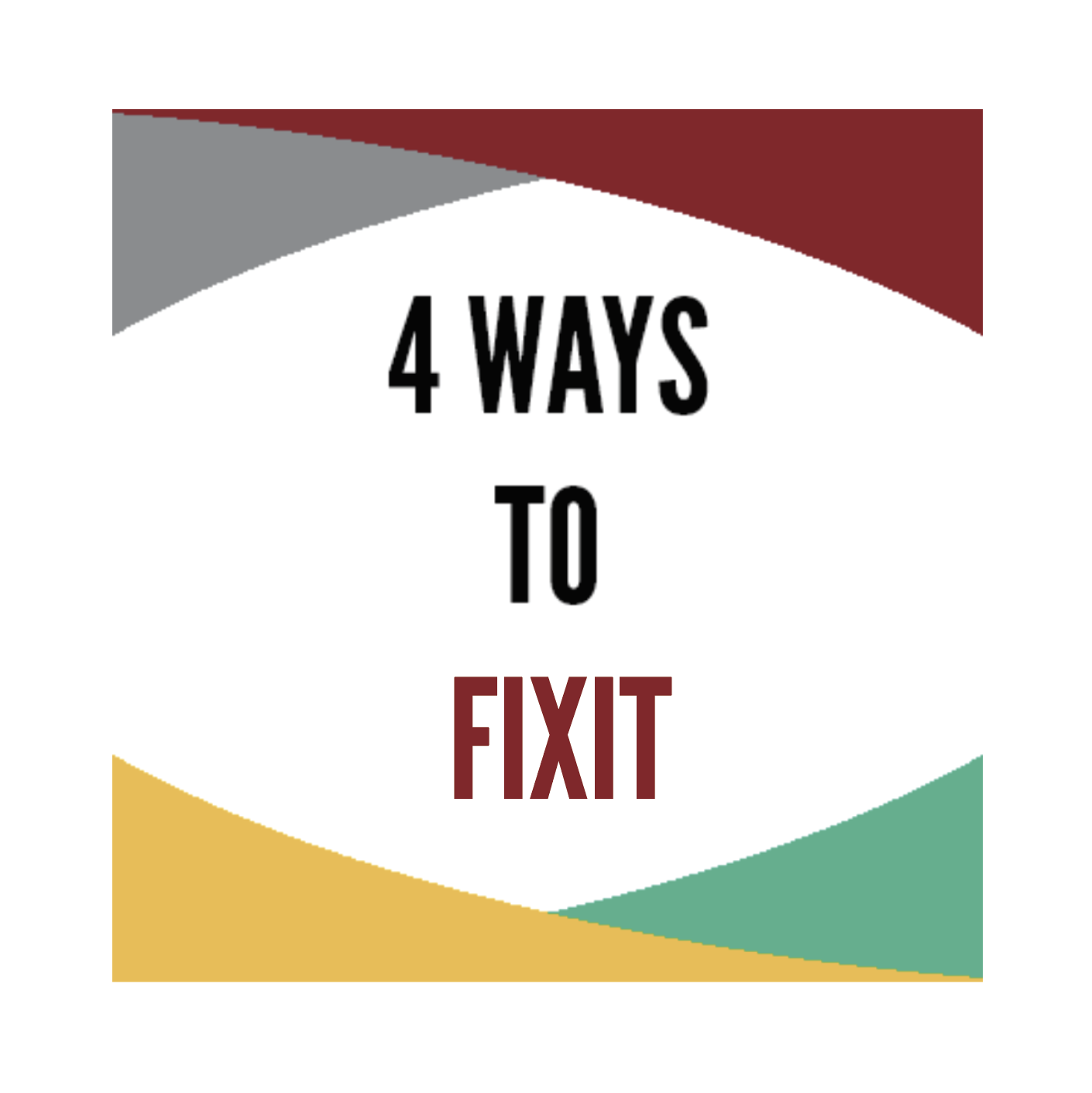 4-way-to-fixit.png