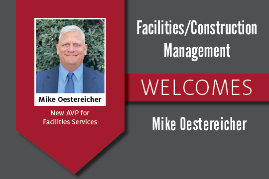 New AVP for Facilities Services Mike Oestereicher 