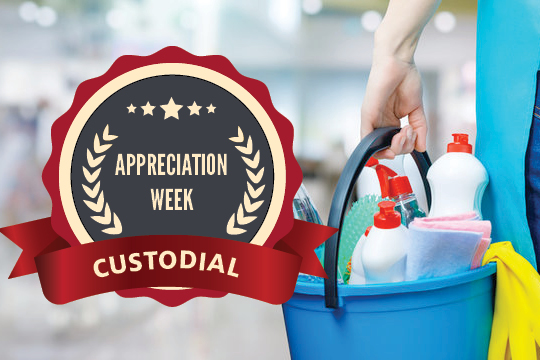 Custodial Appreciation Week 