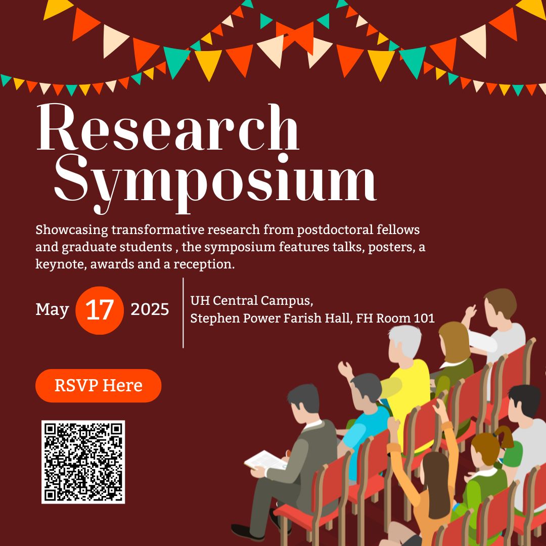 Flyer for a Research Symposium on May 17, 2025, at UH Central Campus, Farish Hall 101. Features talks, posters, keynote, awards, and a reception. Includes RSVP button, QR code, colorful bunting, and an illustrated audience seated in red chairs.