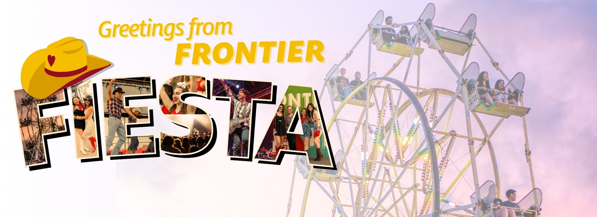 Greetings from Frontier Fiesta 