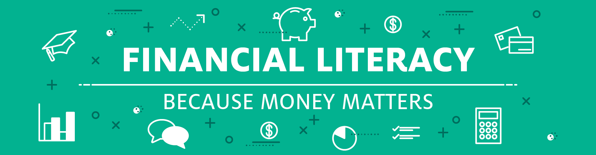 financial literacy because money matters