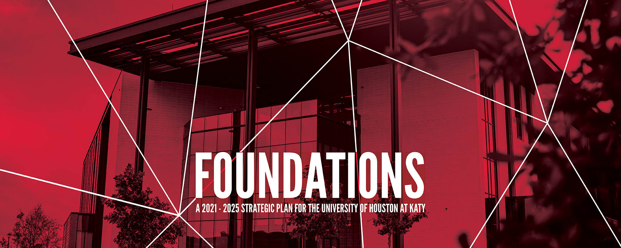 Foundations: a 2021-2025 strategic plan for the University of Houston at Katy