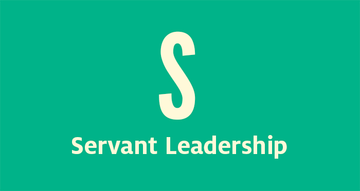 S - Servant Leadership