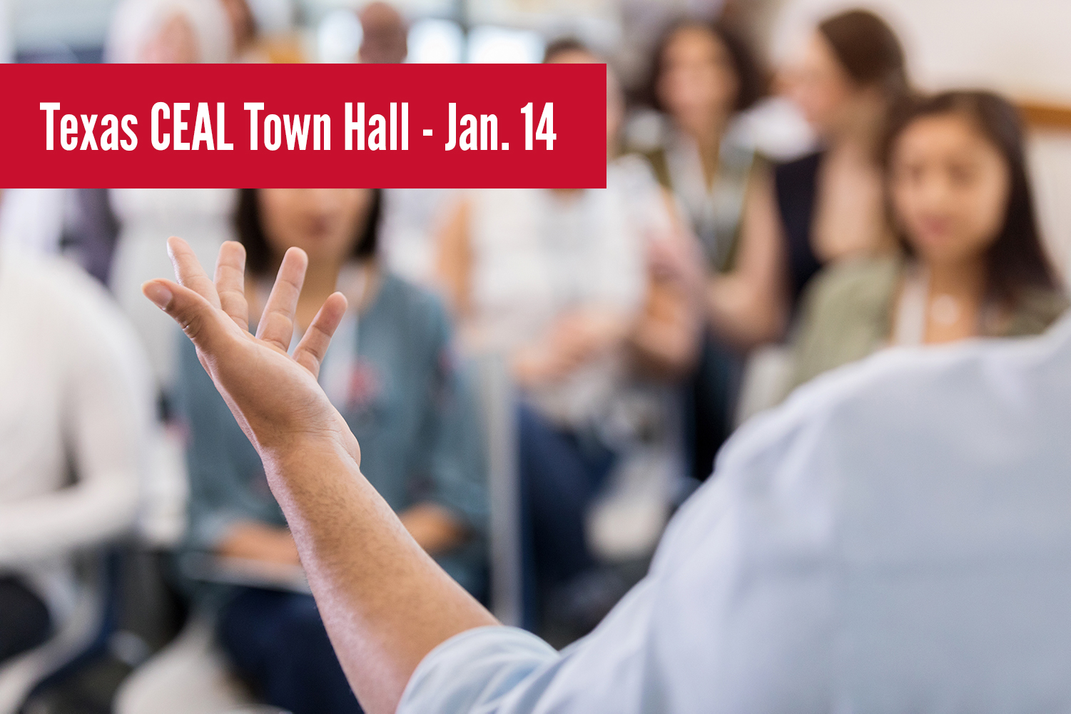 Texas CEAL Town Hall