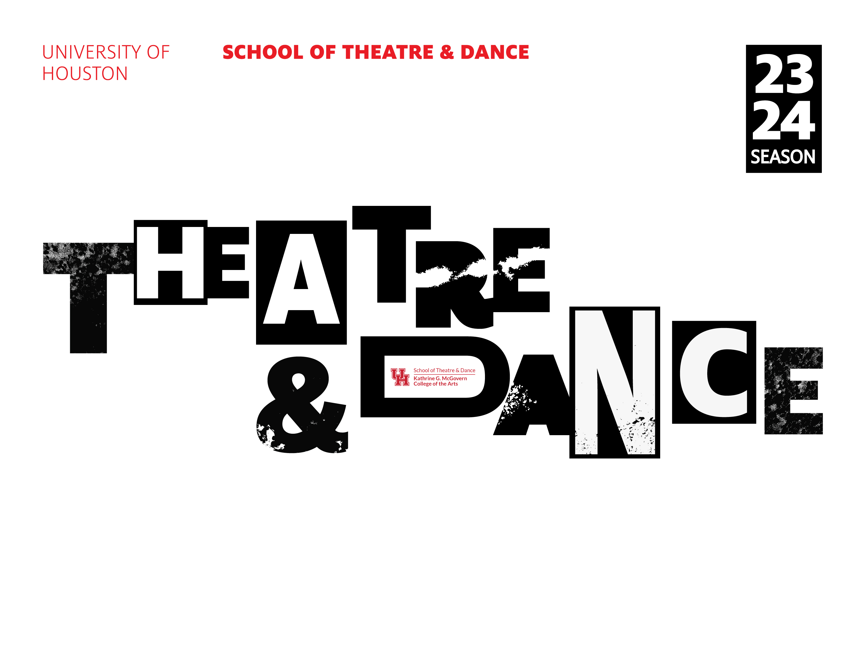 Graphic that says "Theatre and Dance 2023 2024 Season" Graphic that says "Theatre and Dance 2023 2024 Season"