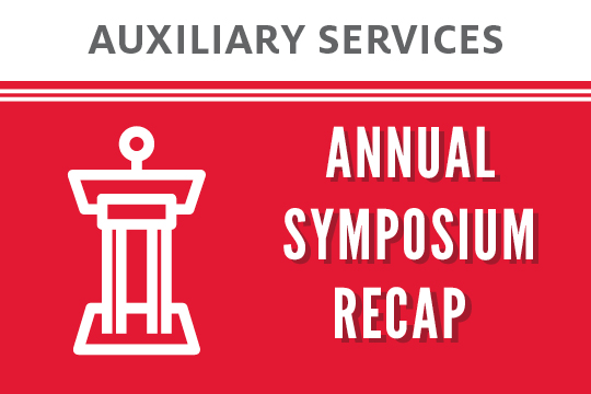 Auxiliary Services Re-Launches the Auxiliary Services Symposium 