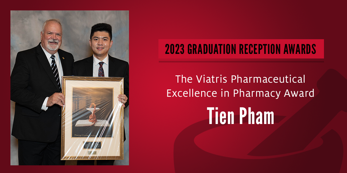 Viatris Pharmaceutical Excellence in Pharmacy Award Tien Pham