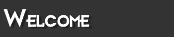 Welcome