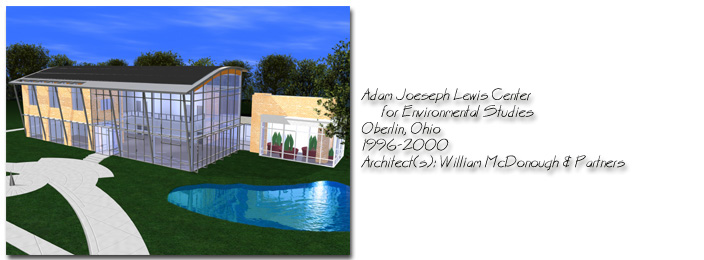 Adam Joeseph Lewis Center for Environmental Studies